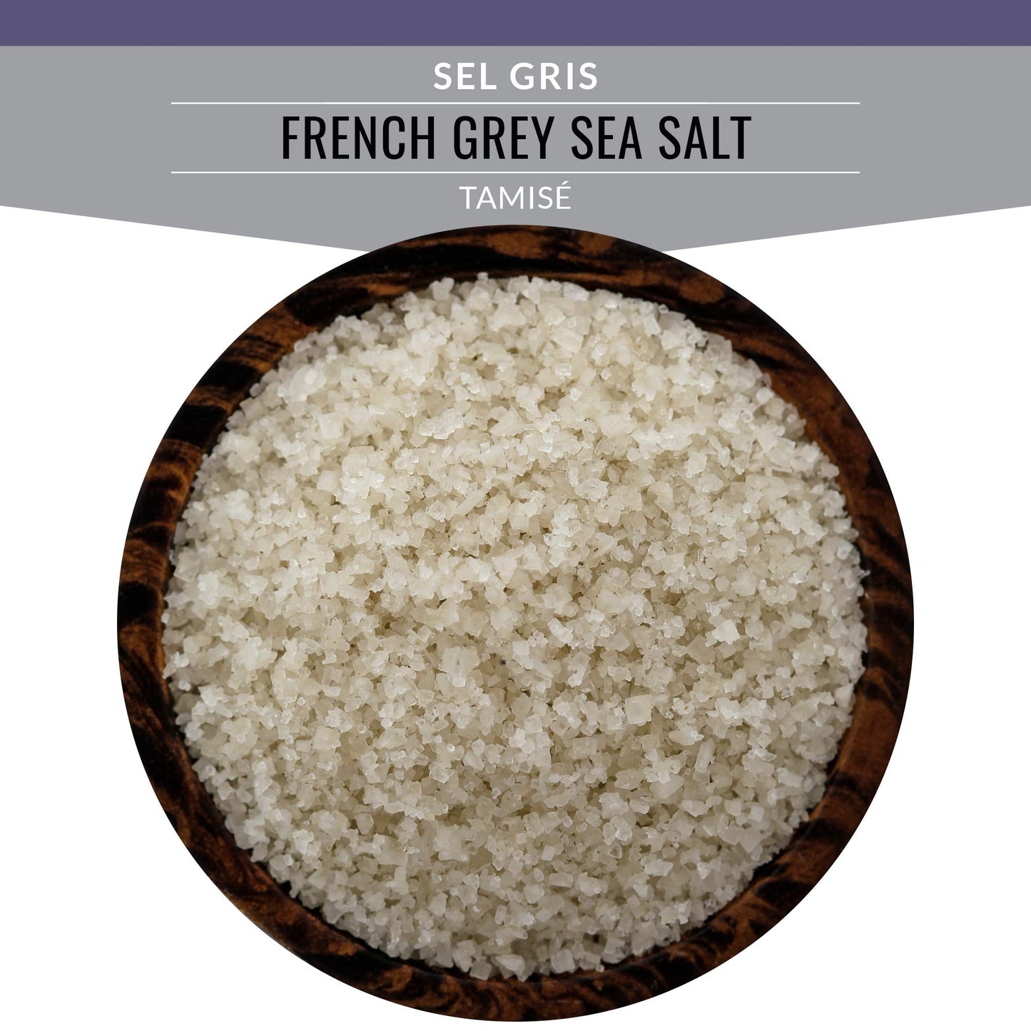Artisan Salt Company Sel Gris French Grey Sea Salt, Tamisé Grain, Zip-Top Pouch, 4 Ounce