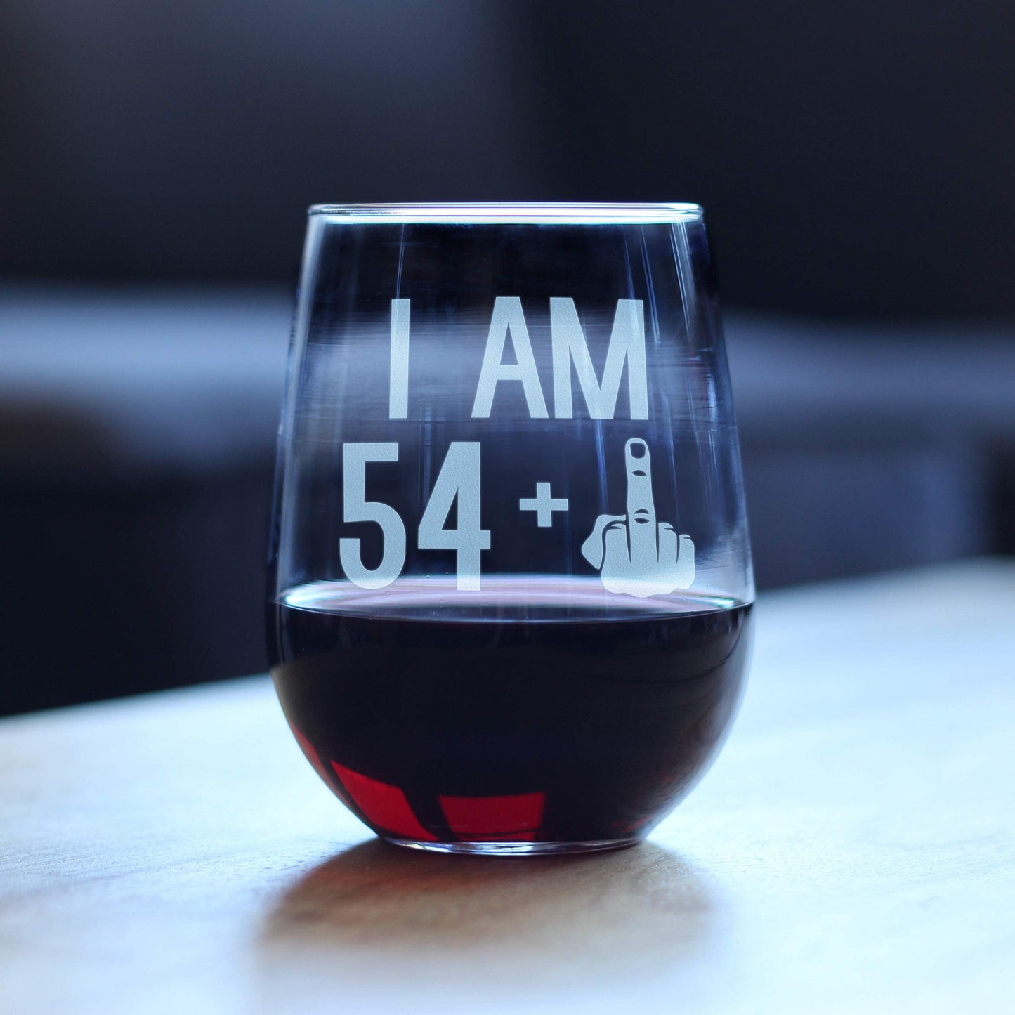 54 + 1-55th Birthday Stemless Wine Glass for Women & Men - Cute Funny Wine Gift Idea - Unique Personalized Bday Glasses for Mom, Dad, Friend Turning 55
